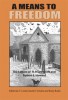 A Means to Freedom: The Letters of H. P. Lovecraft and Robert E. Howard (PAPERBACK)