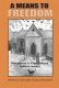 A Means to Freedom: The Letters of H. P. Lovecraft and Robert E. Howard (PAPERBACK)