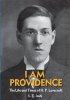 I Am Providence: The Life and Times of H. P. Lovecraft (UNABRIDGED)