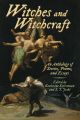 Witches and Witchcraft: An Anthology of Stories, Poems, and Essays