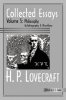 Collected Essays 5: Philosophy; Autobiography & Miscellany by H P Lovecraft