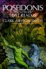 Poseidonis and Other Lost Realms by Clark Ashton Smith Poseidonis and Other Lost Realms by Clark Ashton Smith