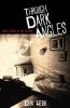 Through Dark Angles by Don Webb